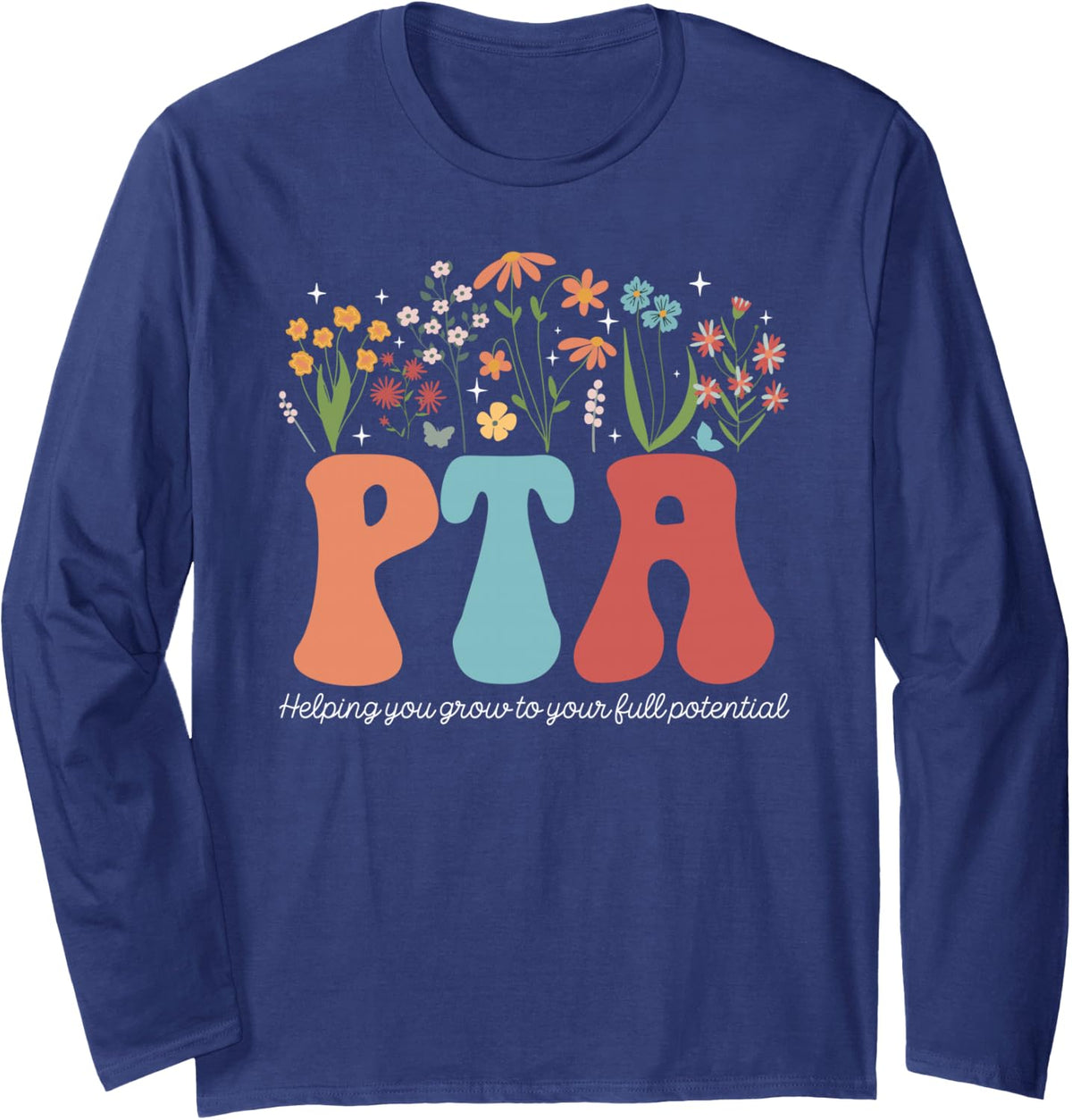 Groovy PTA Physical Therapist Assistant Appreciation Long Sleeve T-Shirt - Adult Unisex Navy Blue