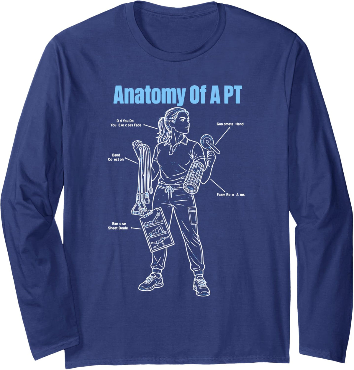 Anatomy of A PT Physical Therapist Long Sleeve T-Shirt - Adult Unisex Navy Blue
