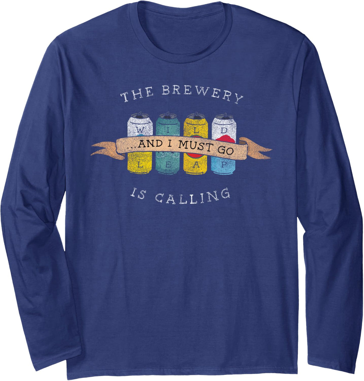 The Brewery Is Calling | Wild Leap Long Sleeve T-Shirt - Adult Unisex Navy Blue
