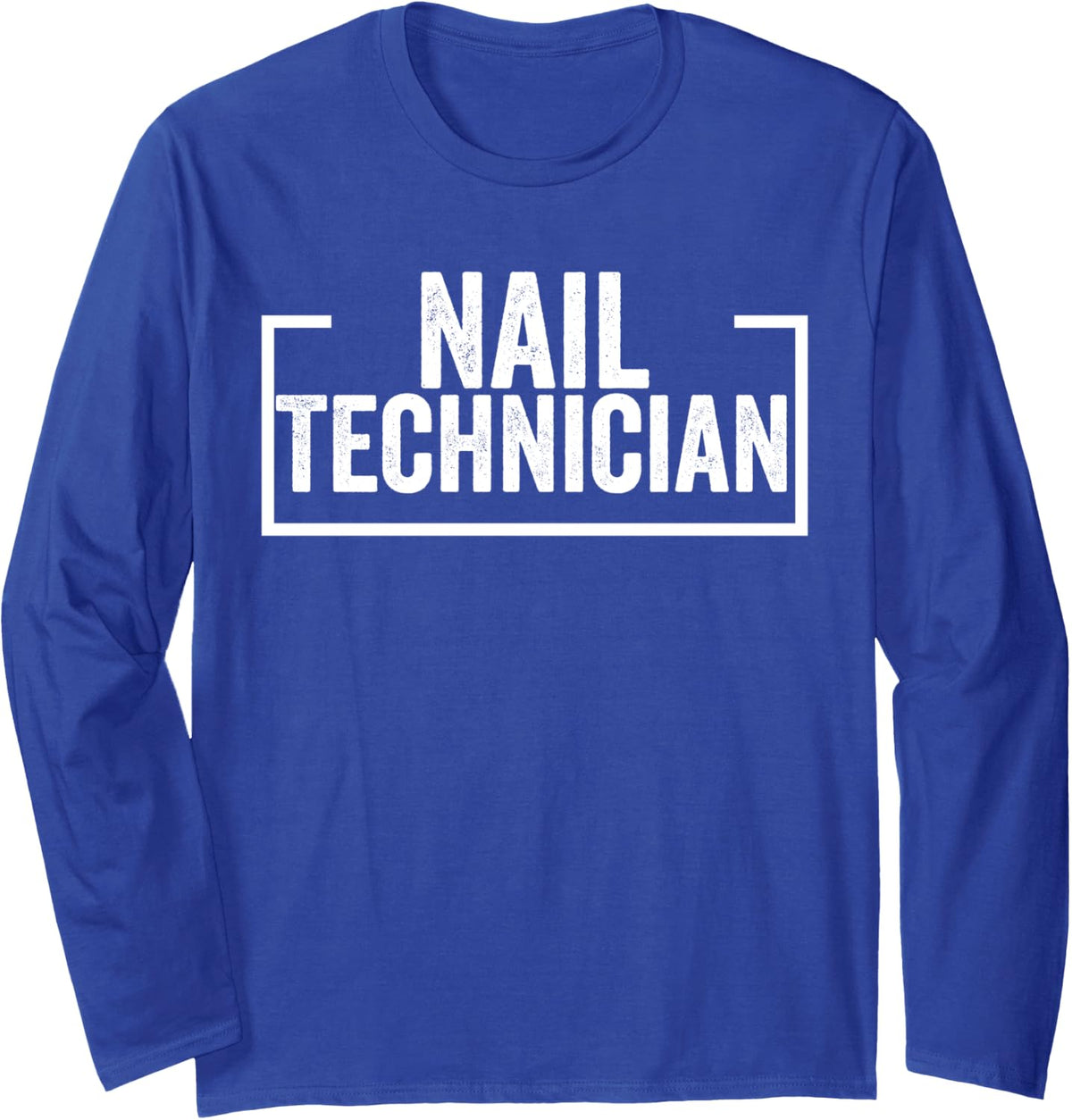Nail Technician Long Sleeve T-Shirt - Adult Unisex Royal Blue