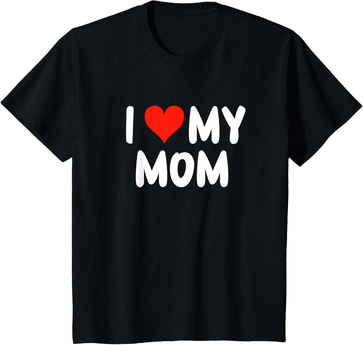 I Love My Mom - Heart - Cute Family Matching T-Shirt - Black