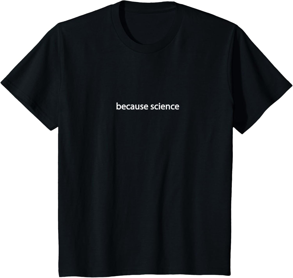 Science Nerd Teacher Because Science Minimalist Scientist Tee T-Shirt for Teachers - Black