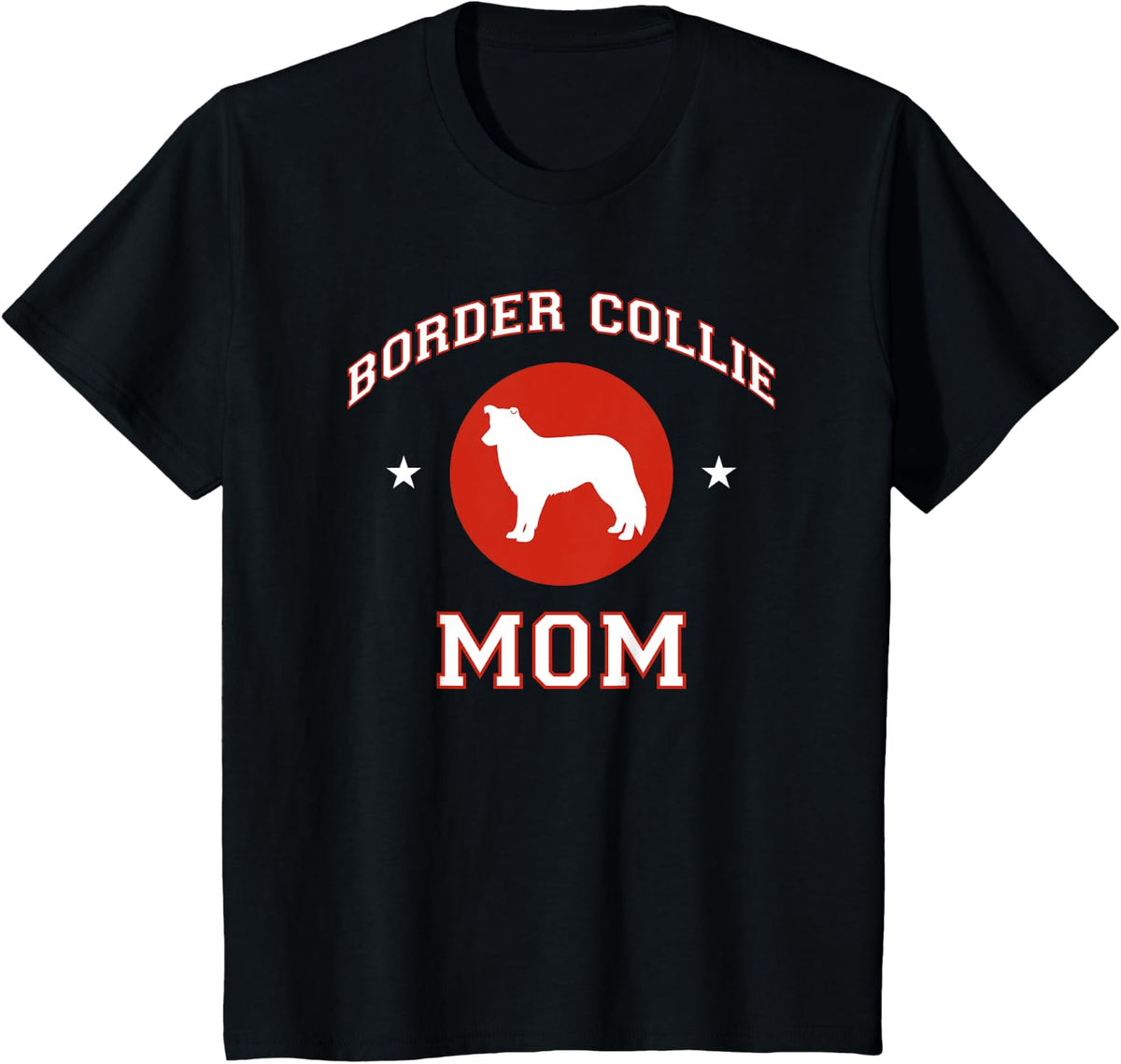 Border Collie Mom T-Shirt - Black