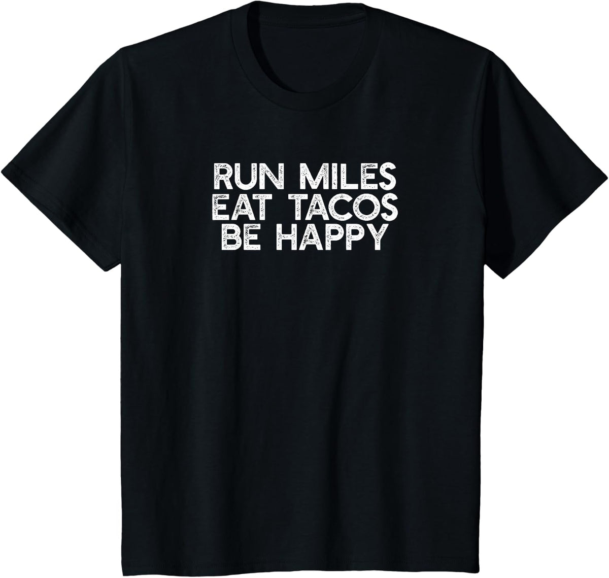 Run Miles Eat Tacos Running | Runner | 5K Run Marathon Race T-Shirt - Black