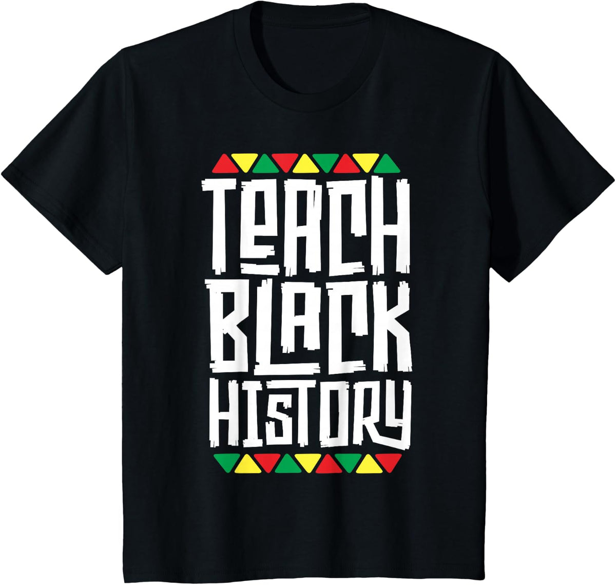 Teach Black History T-Shirt for Men Women Teacher Tribal T-Shirt - Black