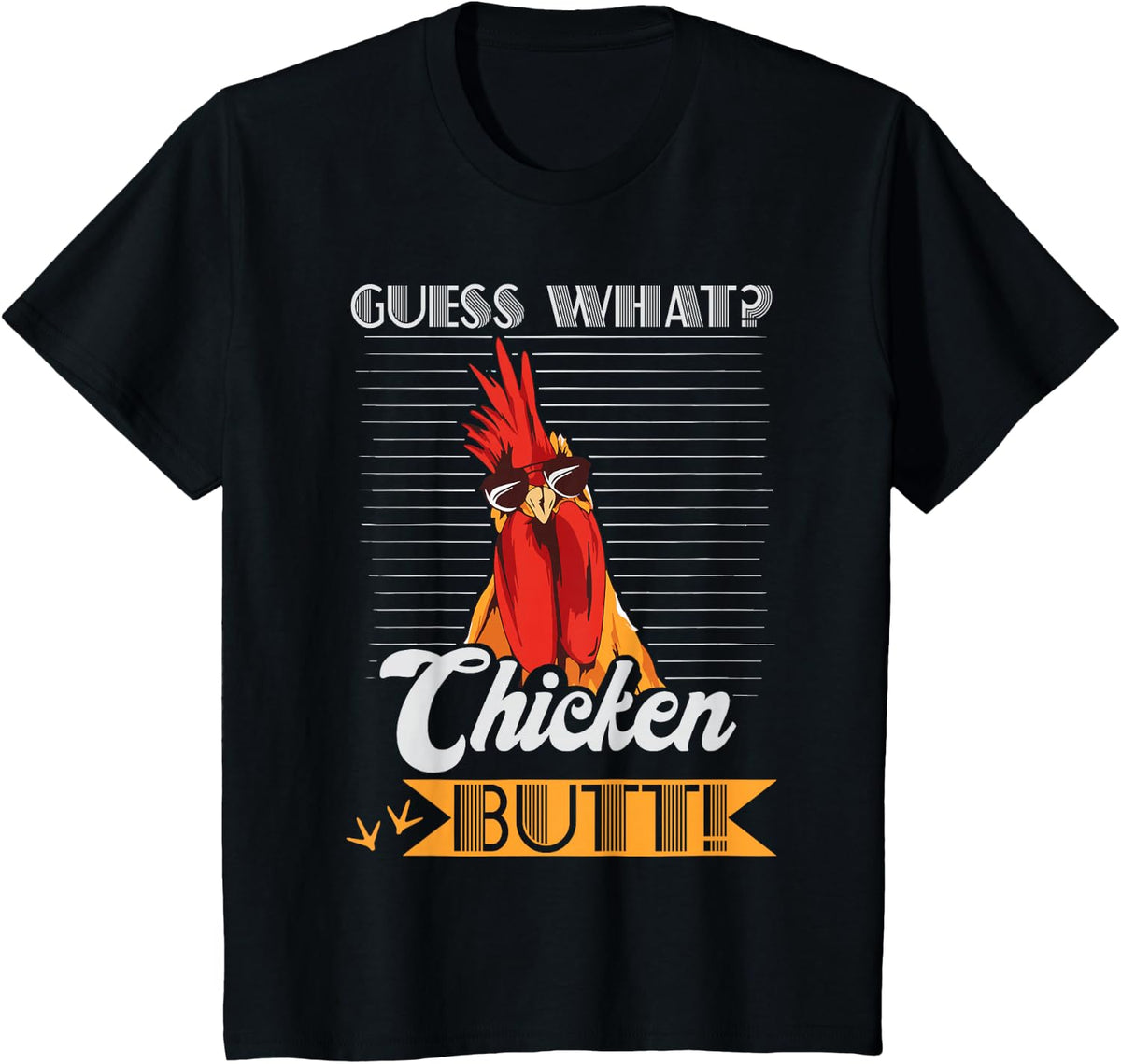 Guess What Chicken Butt Funny Chicken Meme Chicken Lovers T-Shirt - Black