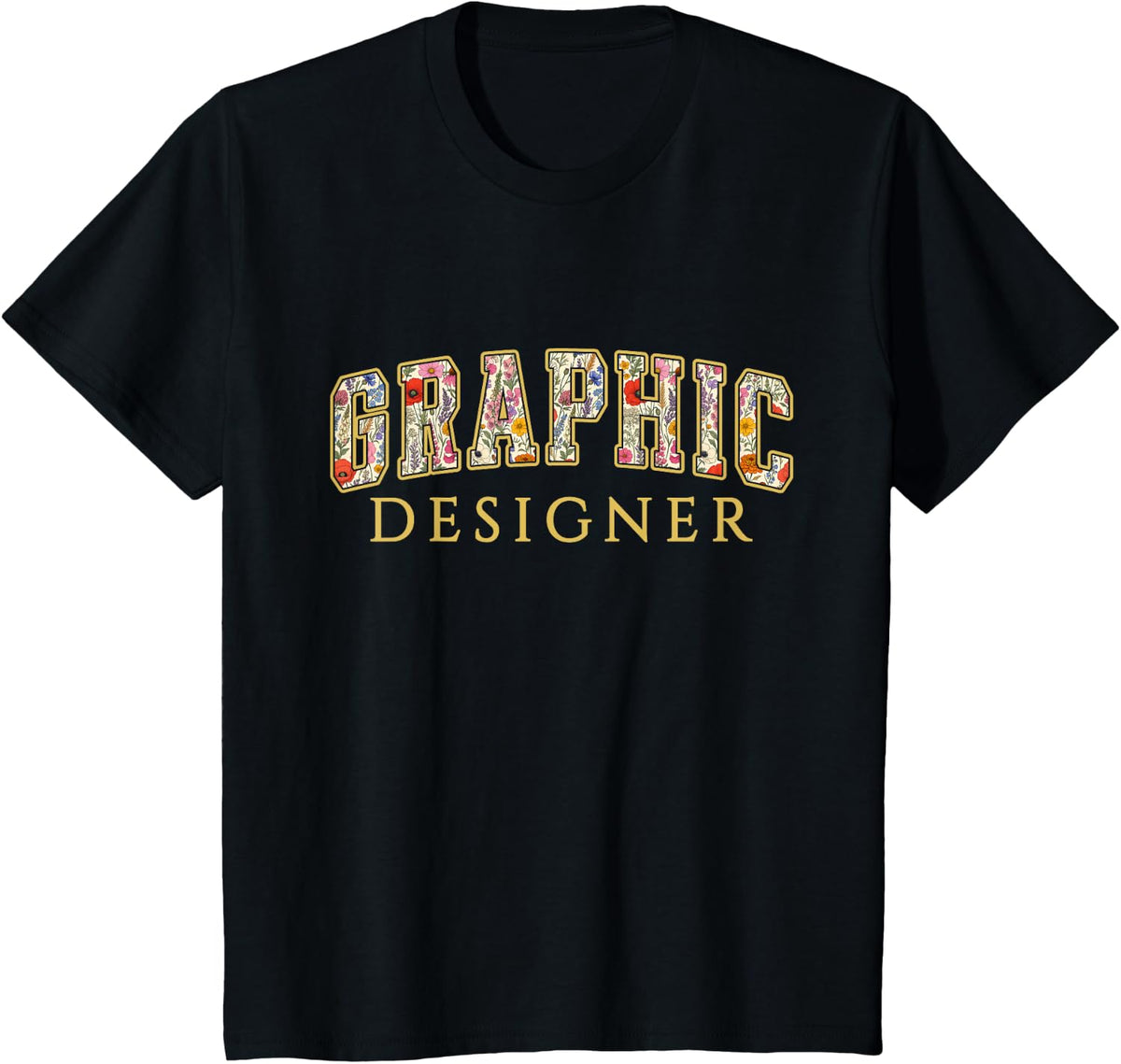 Graphic Designer Wildflower Varsity Letters Artist T-Shirt - Black