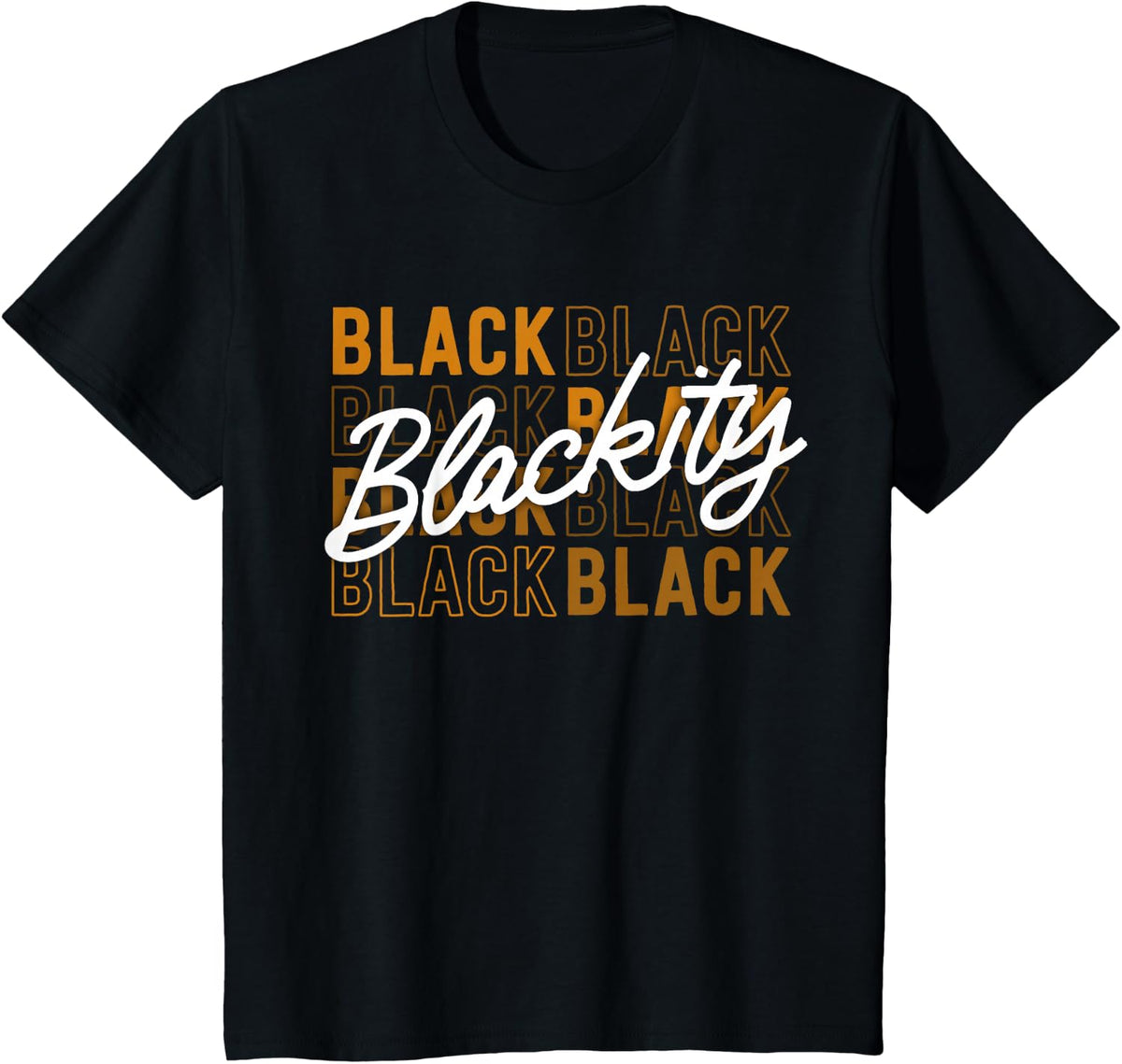 Blackity Black Proud African American Pride Excellence T-Shirt - Black