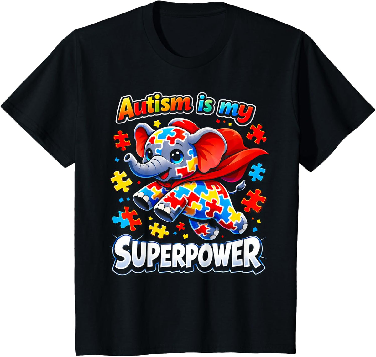 Autism is My Superpower Neurodiversity Cute Elephant Hero T-Shirt - Black