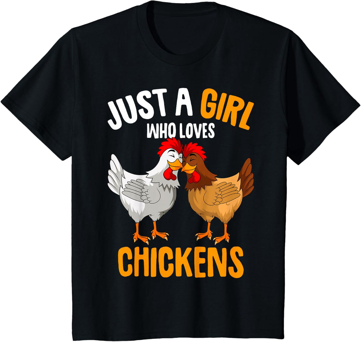 Just a Girl who loves Chickens Kids Chicken T-Shirt - Black