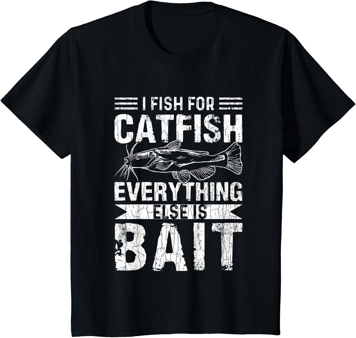 I Fish For Catfish Funny Fishing Lover Catfishing Graphic T-Shirt - Black
