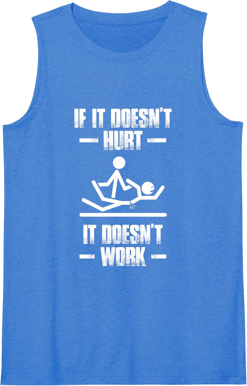 Women's If it Doesn't Hurt Physical Therapist Physical Therapy Sleeveless Tank Top - Royal Blue