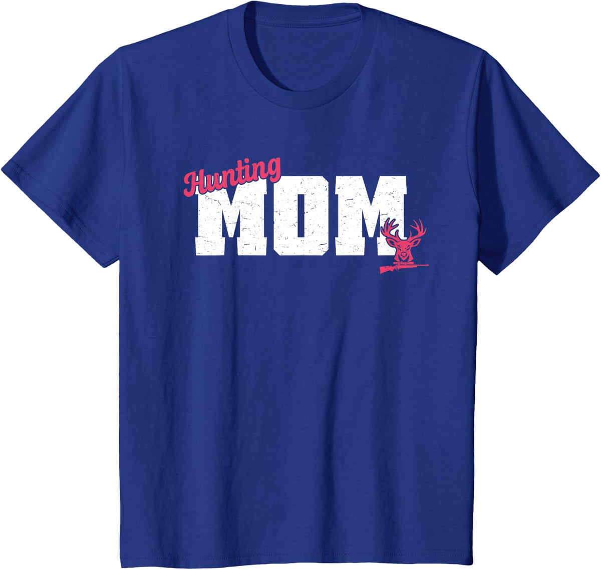 Hunting Mom Hunting Mama Camo Deer Hunter Deer Season T-Shirt - Royal Blue