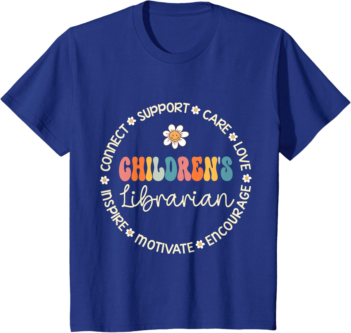 Children's Librarian Appreciation Week Back to School T-Shirt - Royal Blue