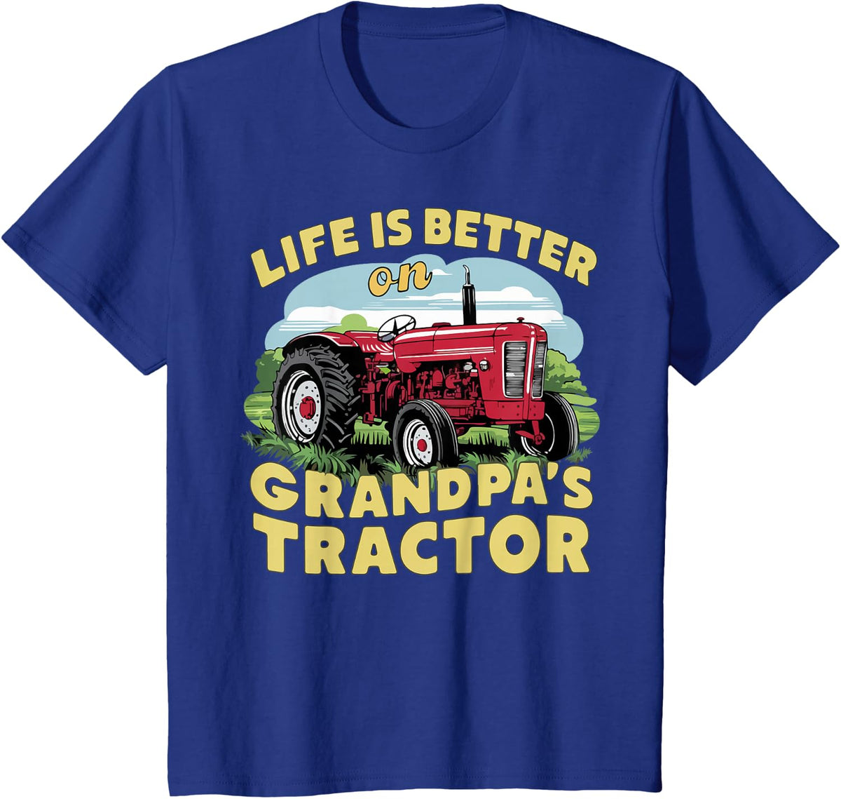Life Is Better On Grandpas Tractor Kids Farm Tractor T-Shirt Boys Tees Toddler - Royal Blue