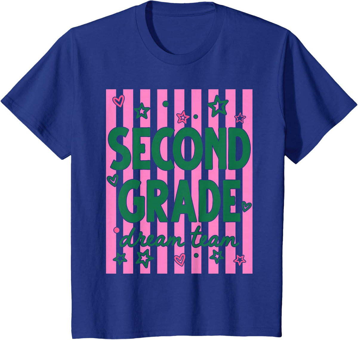 Second Grade Dream Team Stripes Back to School T-Shirt for Kids Teachers Tees - Royal Blue