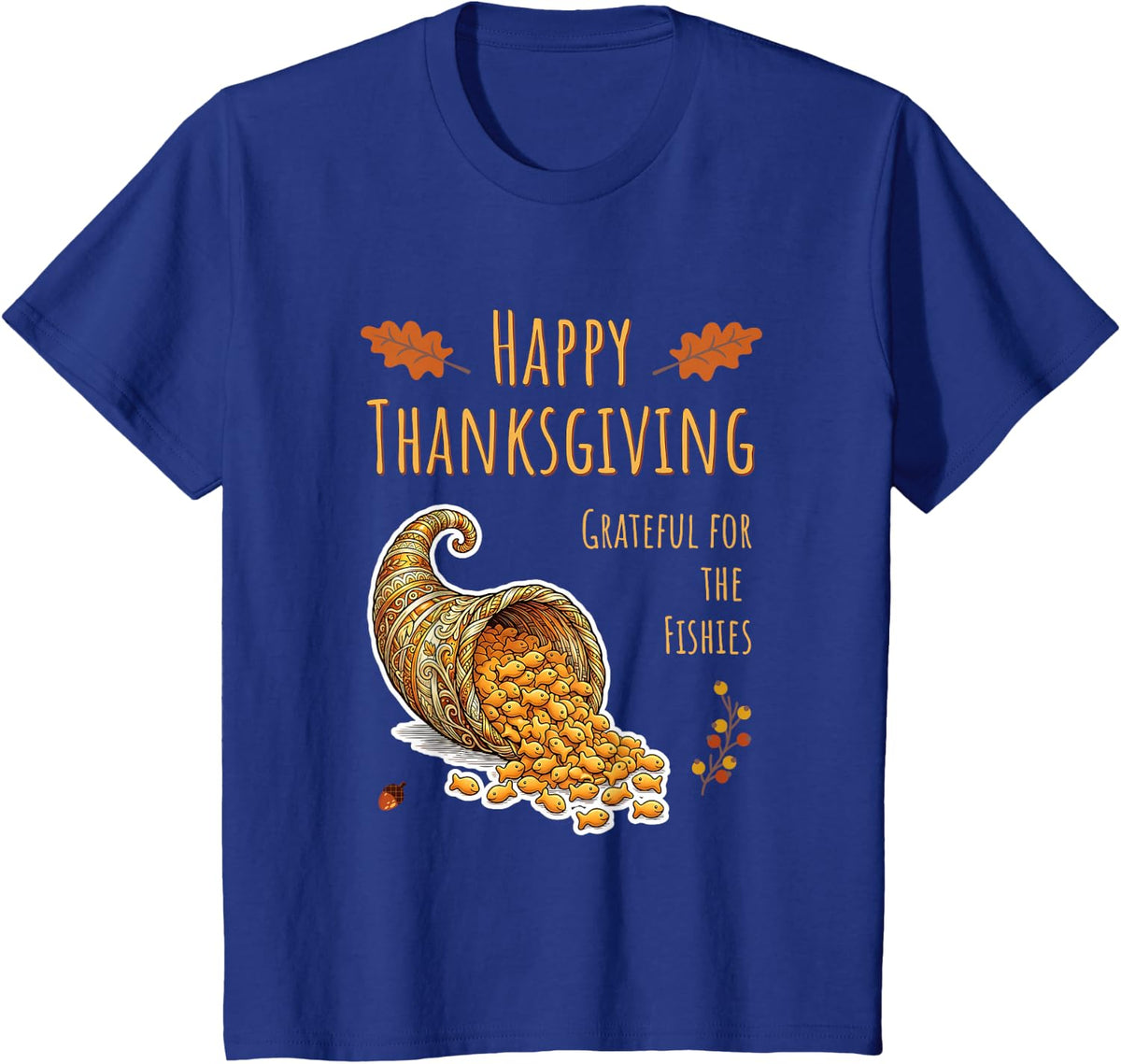 Happy Thanksgiving Goldfish Snack T-Shirt - Royal Blue