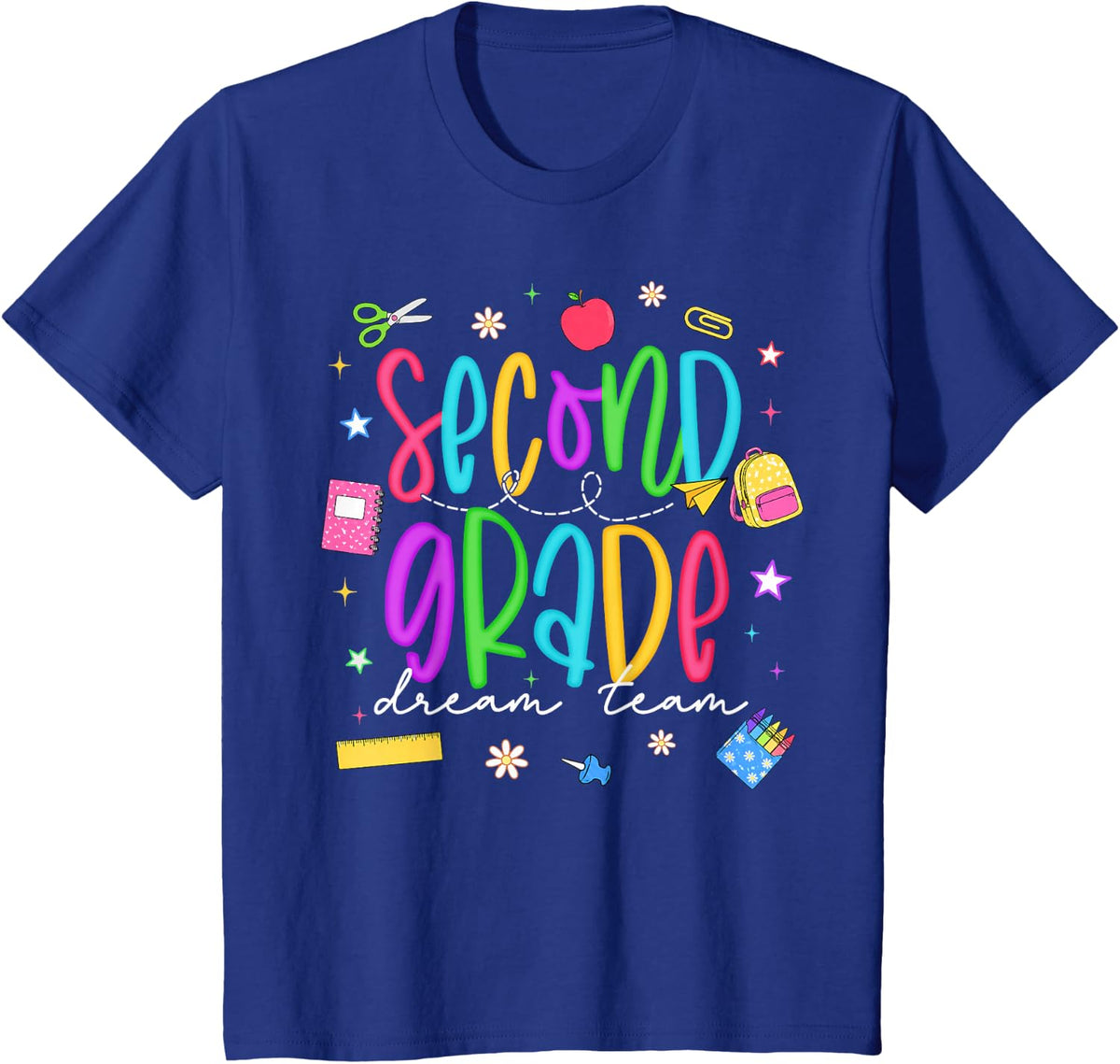 Second Grade Dream Team First Day of School Student Teacher T-Shirt - Royal Blue