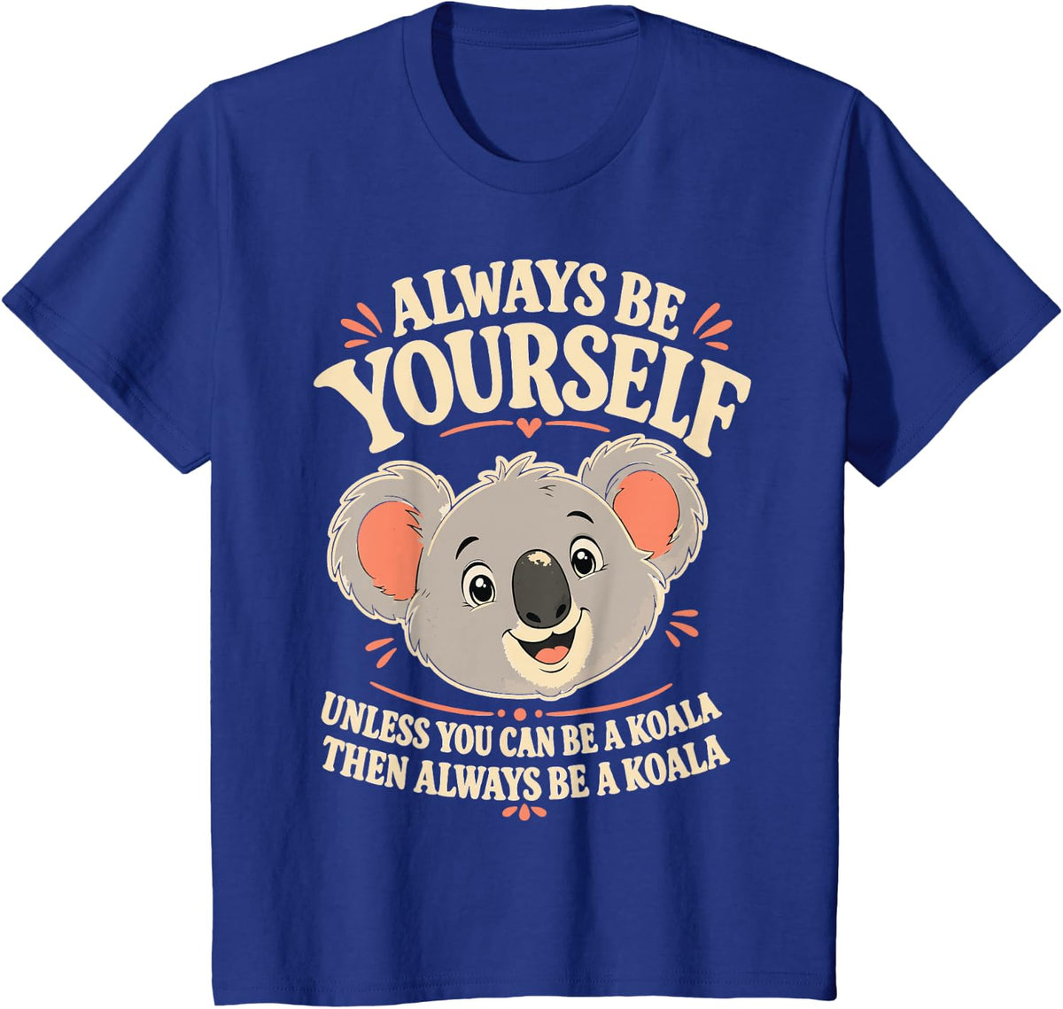 Funny Koala Lover T-Shirt - Royal Blue