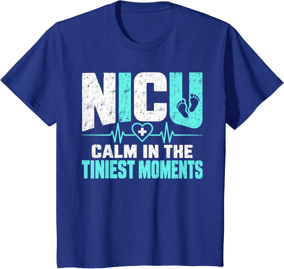 NICU Calm in The Tiniest Moments T-Shirt - Royal Blue