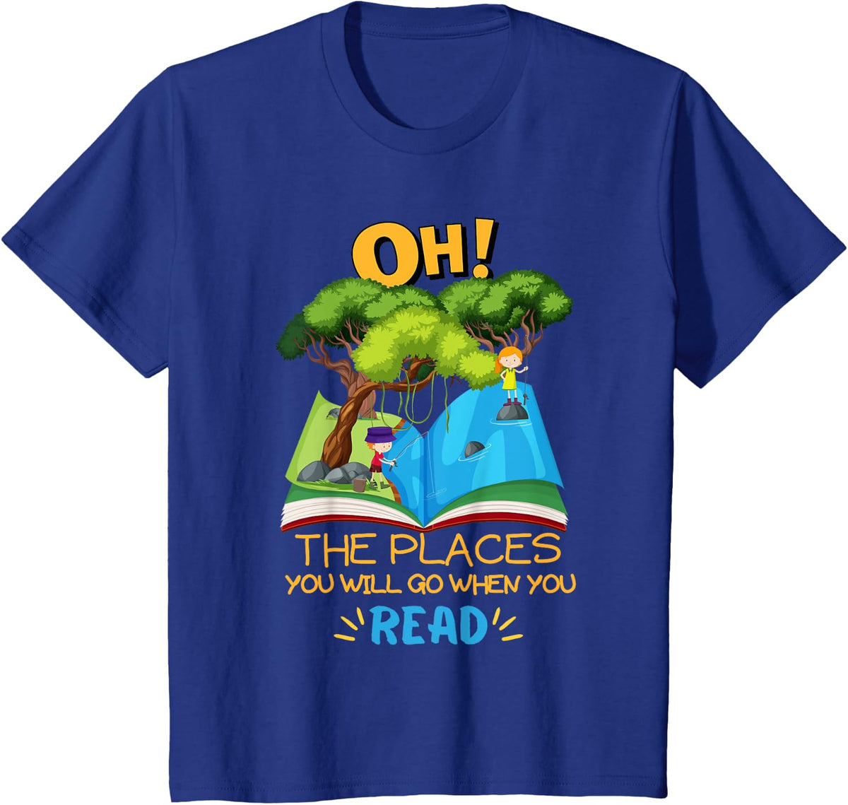 Oh the places you will go when you read reading week fun T-Shirt - Royal Blue