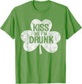 Kiss Me I'm A Drunk St Patrick's Day Gift T-Shirt - Grass Green