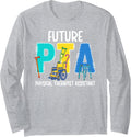 Future PTA Student Physical Therapist Assistant in Progress Long Sleeve T-Shirt - Adult Unisex Heather Grey