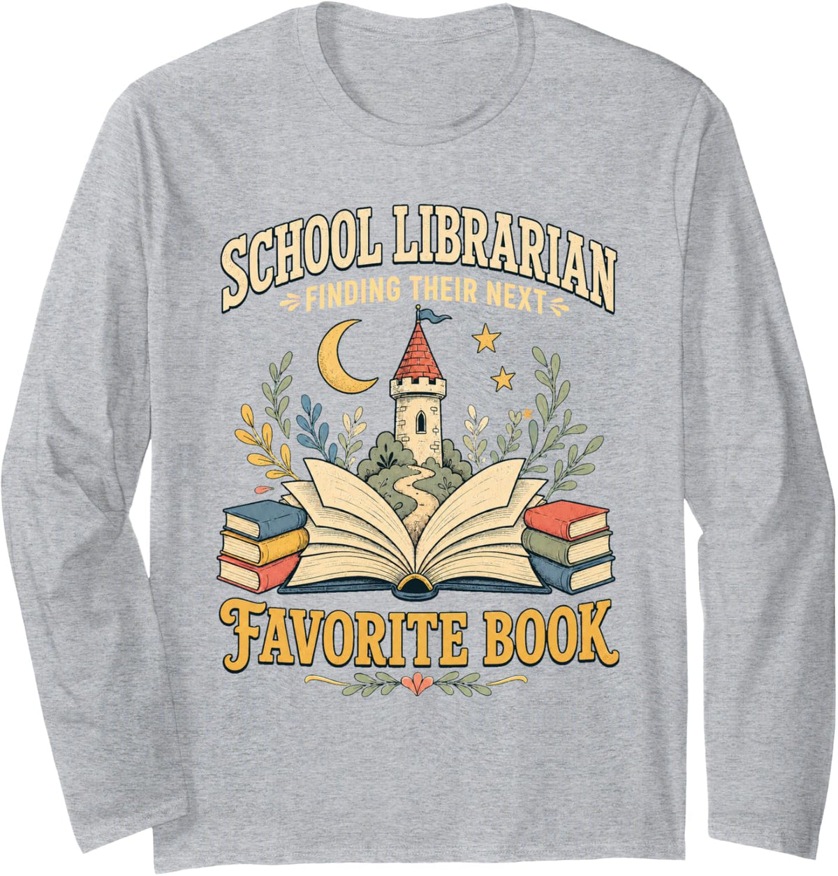 School Librarian Finding Their Next Favorite Book Long Sleeve T-Shirt - Adult Unisex Heather Grey