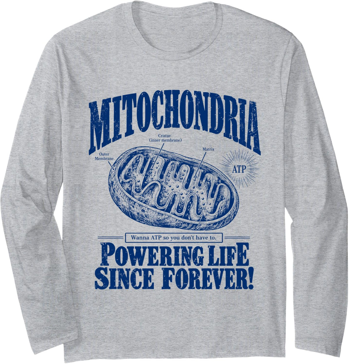 Funny Biology Nerd Cellular Energy Science Teacher Long Sleeve T-Shirt - Adult Unisex Heather Grey