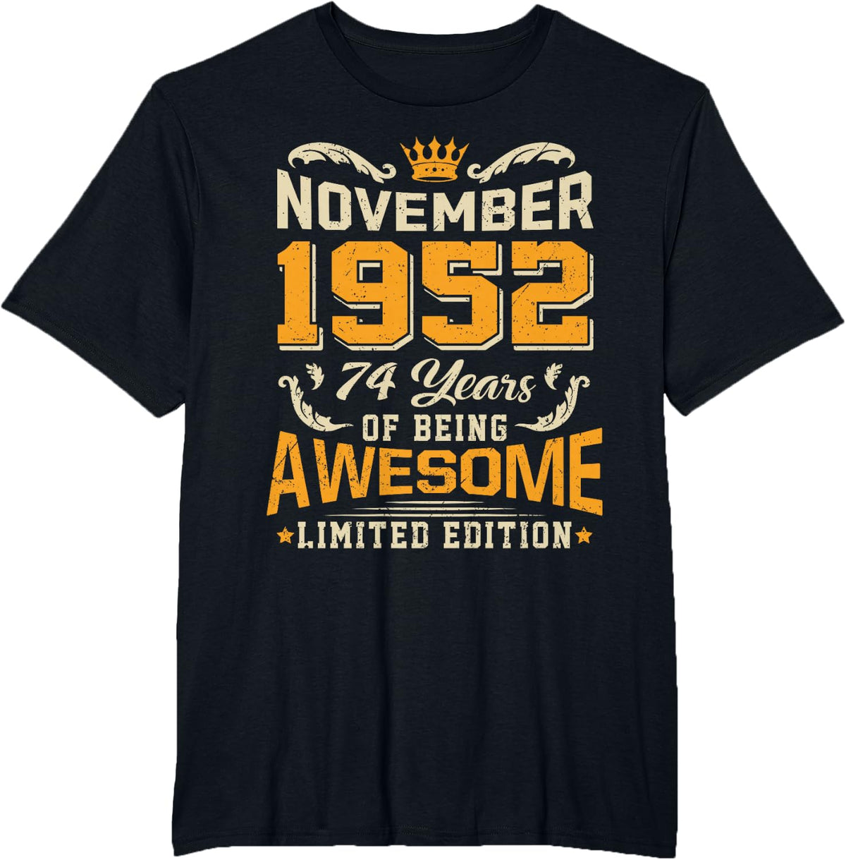 November 1952 Vintage 74 Years Awesome 74th Birthday T-Shirt - Black