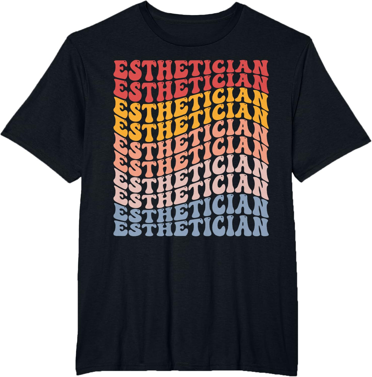 Esthetician Groovy Skincare Makeup Artist MUA Cosmetologist T-Shirt - Black