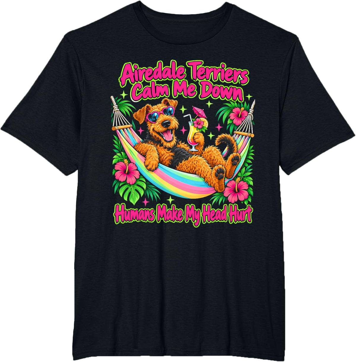 Airedale Terriers Calm Me Down Dog Lover T-Shirt - Black
