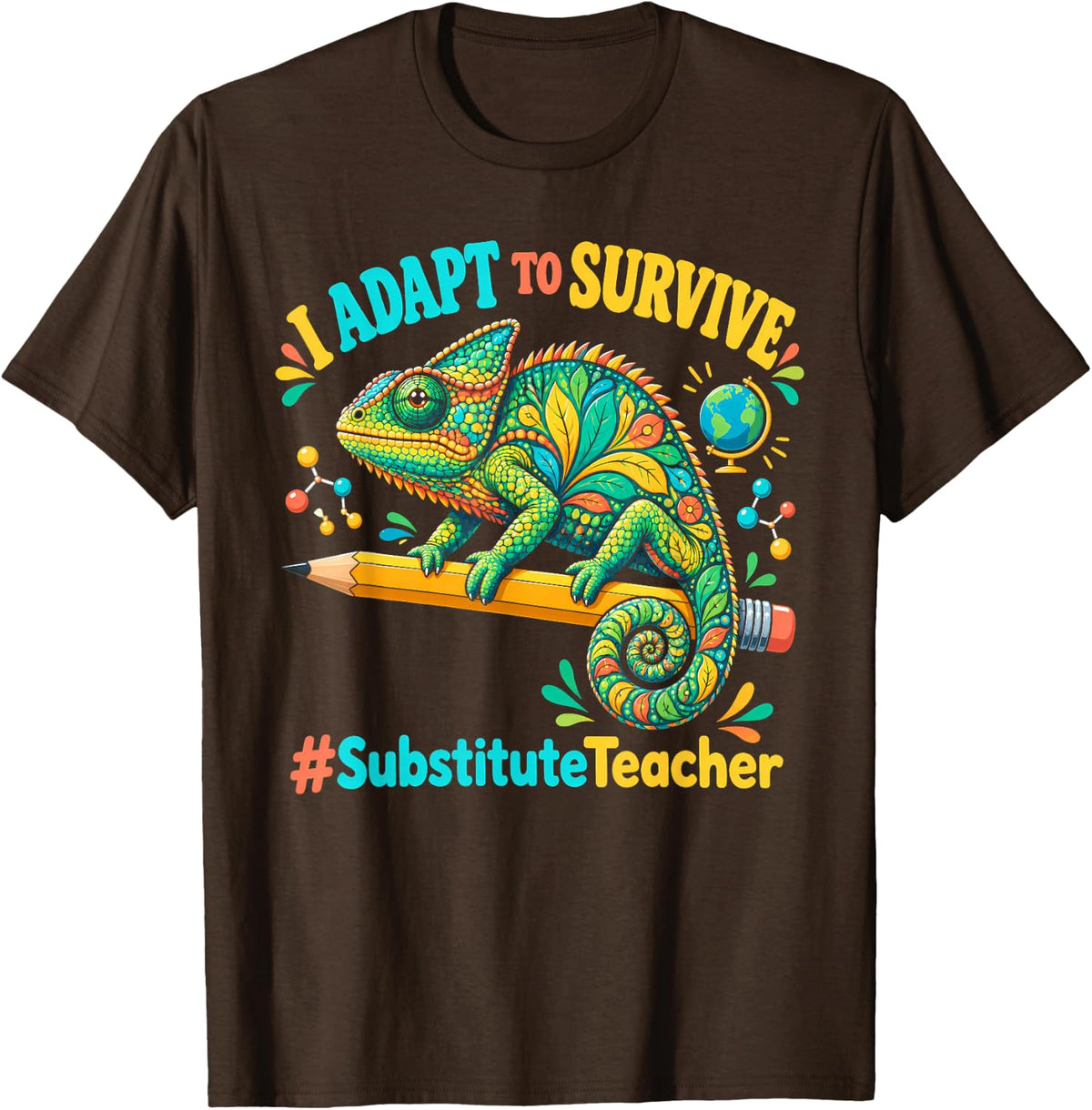 I Adapt to Survive Substitute Teacher Tropical Chameleon T-Shirt - Brown