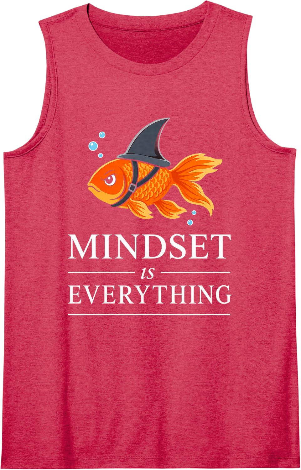 Mindset is Everything Goldfish Shark Costume Motivational Sleeveless Tank Top - Red