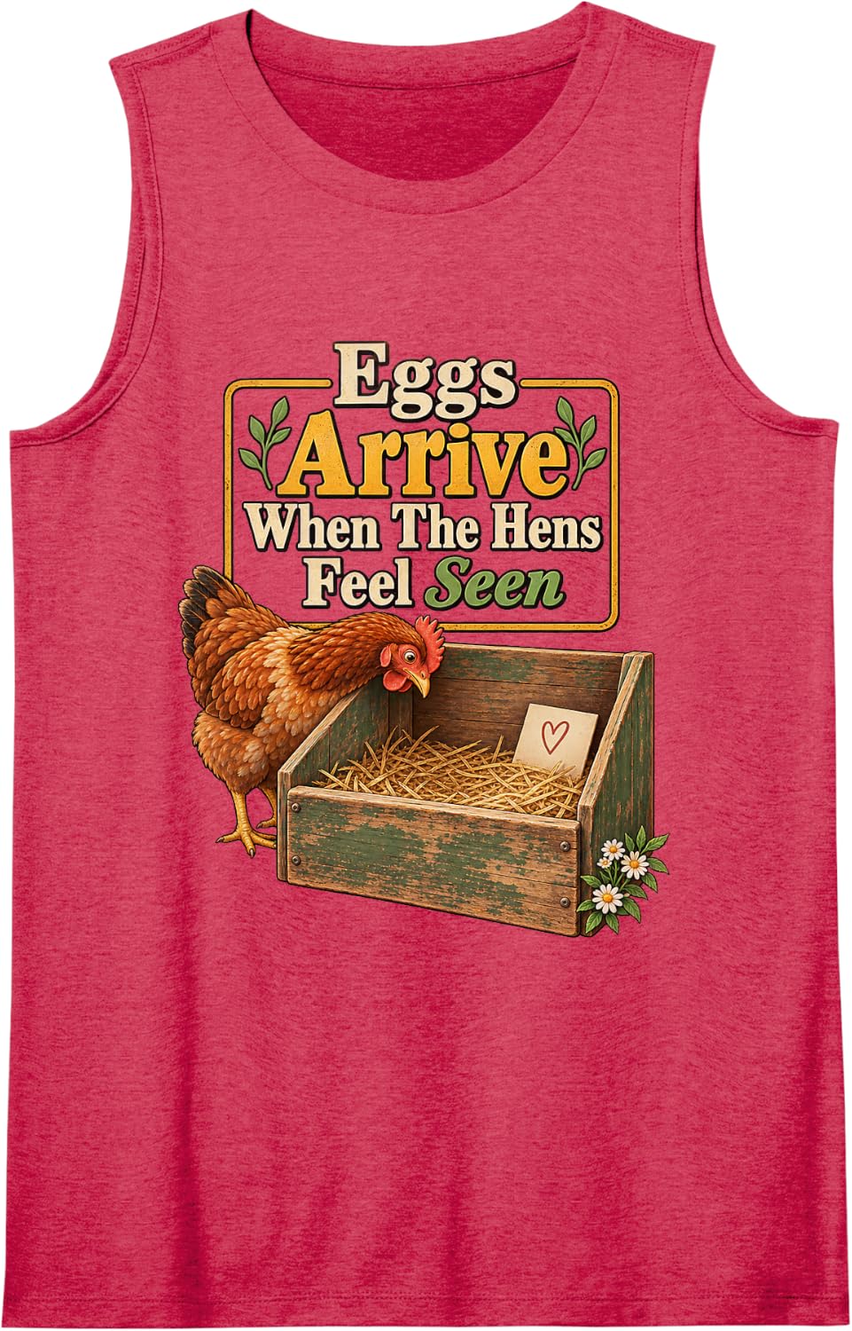 Eggs Arrive When The Hens Feel Seen Chicken Lover Graphic Sleeveless Tank Top - Red