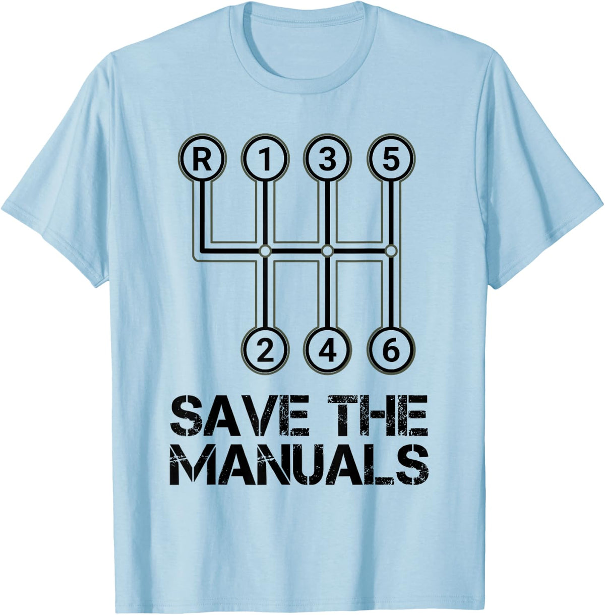 Save The Manuals Transmission Pattern Funny Stick Shift T-Shirt - Baby Blue