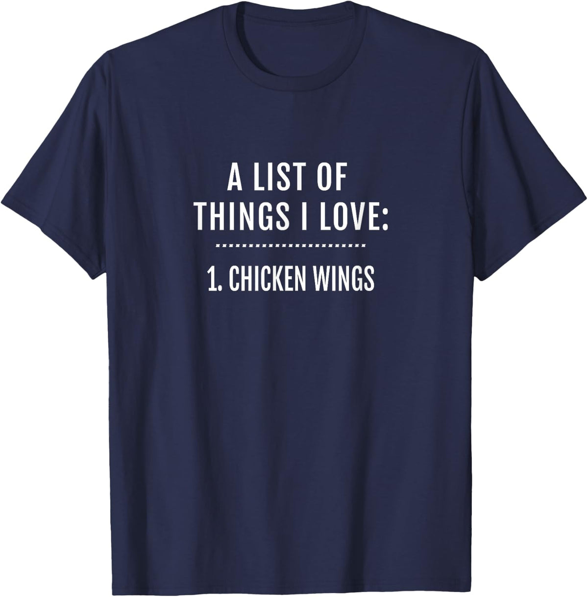 Funny I Love Chicken Wings T-Shirt - Navy Blue