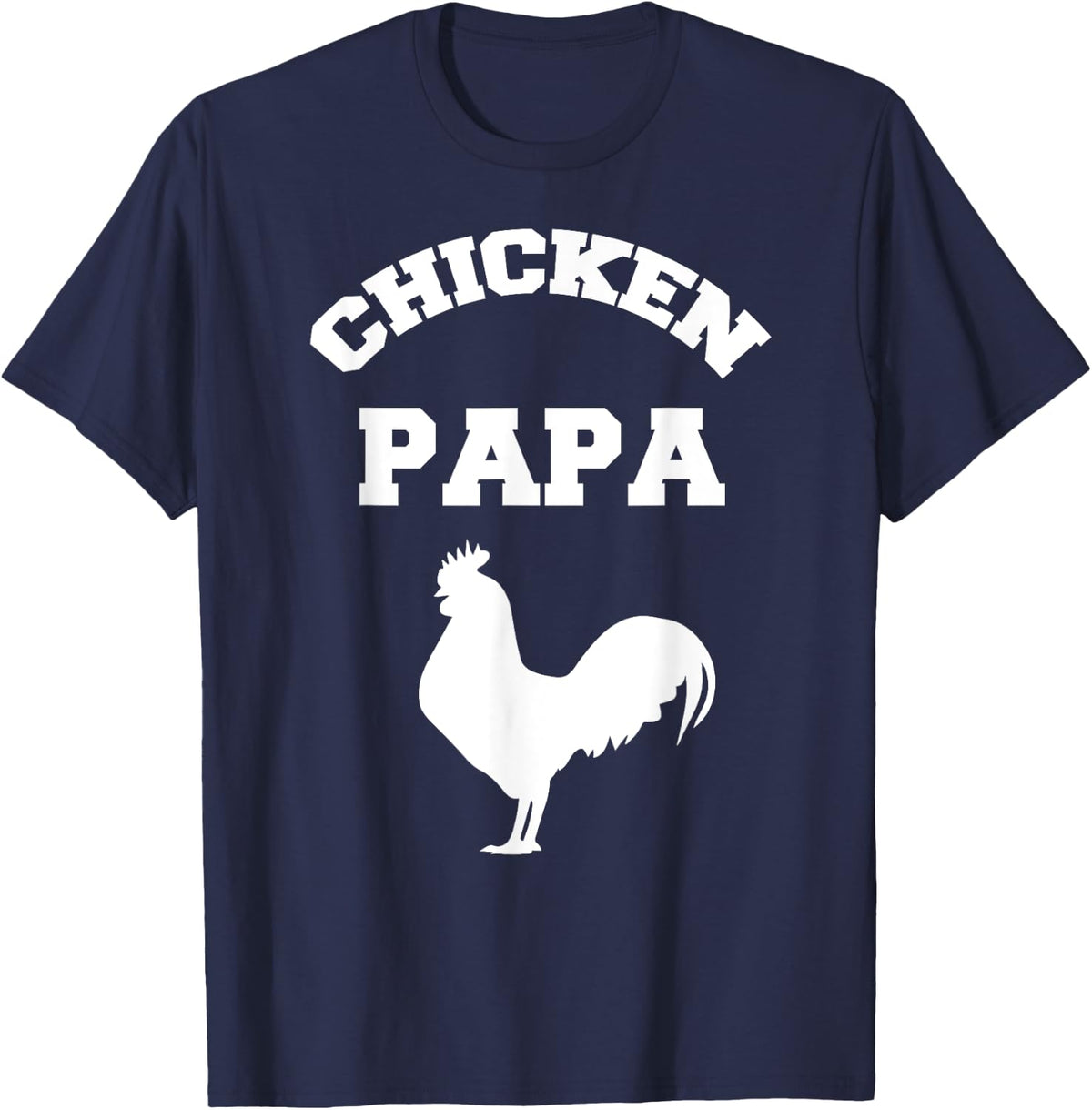 Chicken Papa Men Chicken Lover T-Shirt - Navy Blue