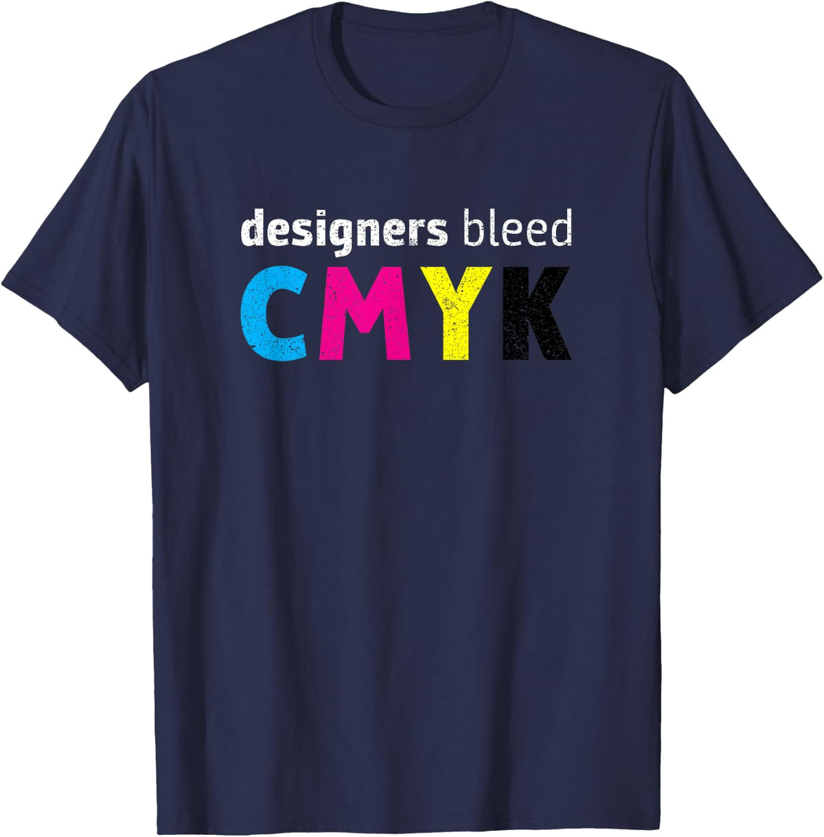 Designers Bleed CMYK Graphic Designer Gift T-Shirt - Navy Blue