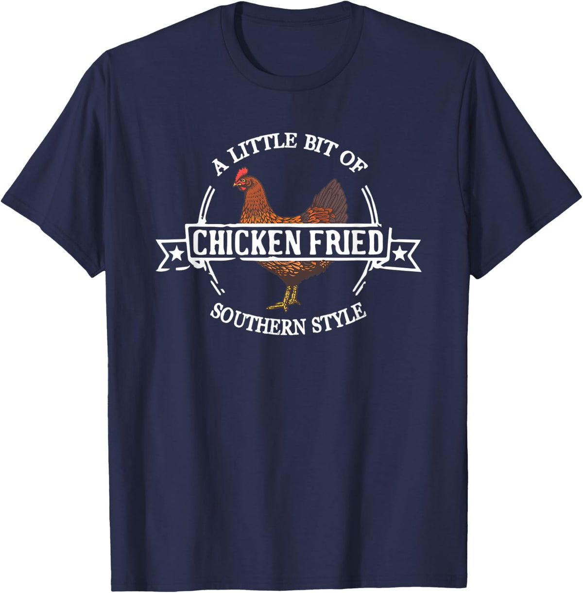 A Little Bit of Chicken Food Fried Southern Style Food Lover T-Shirt - Navy Blue