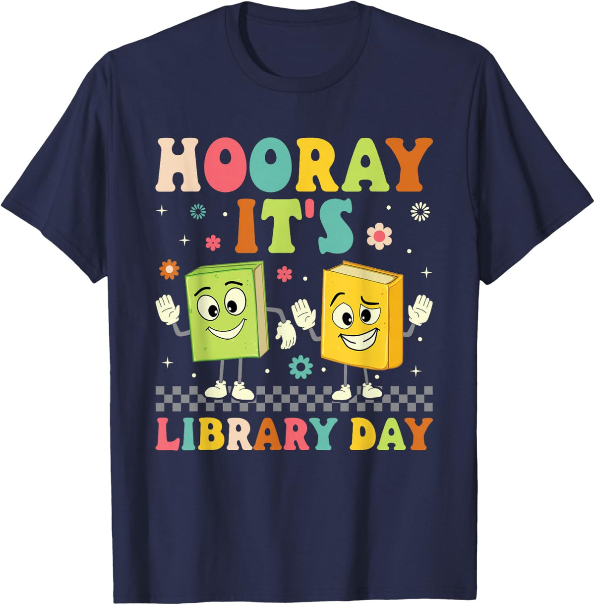 It's Library Day School Librarian Reading Book Lover T-Shirt - Navy Blue
