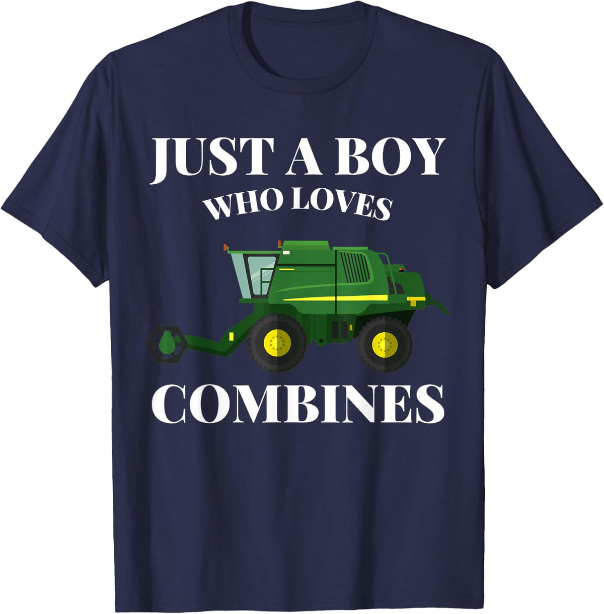 Just A Boy Who Loves Combines Farming Vehicle Lover T-Shirt - Navy Blue