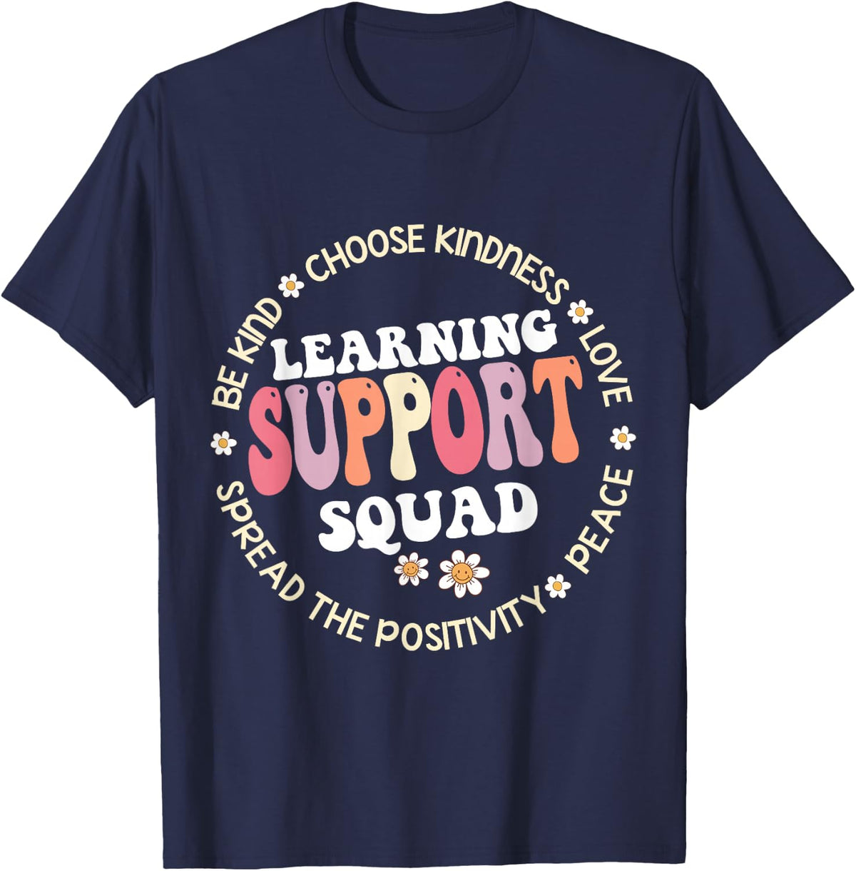 Learning Support Squad Teacher SPED Teacher & Special ED T-Shirt - Navy Blue