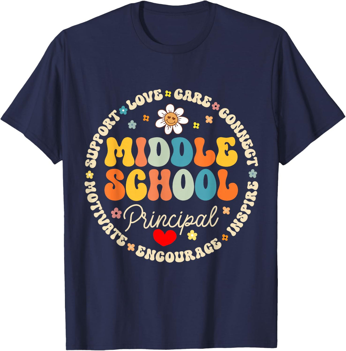 Middle School Principal Back to School for Teacher T-Shirt - Navy Blue