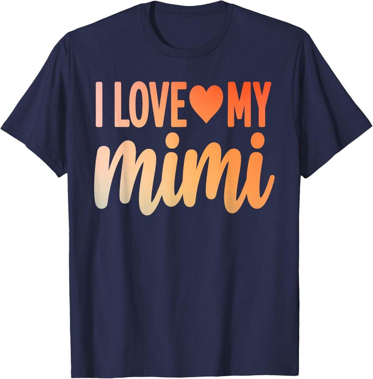 I Love My Mimi Art for Kids Boys Girls Grandma Grandchild T-Shirt - Navy Blue