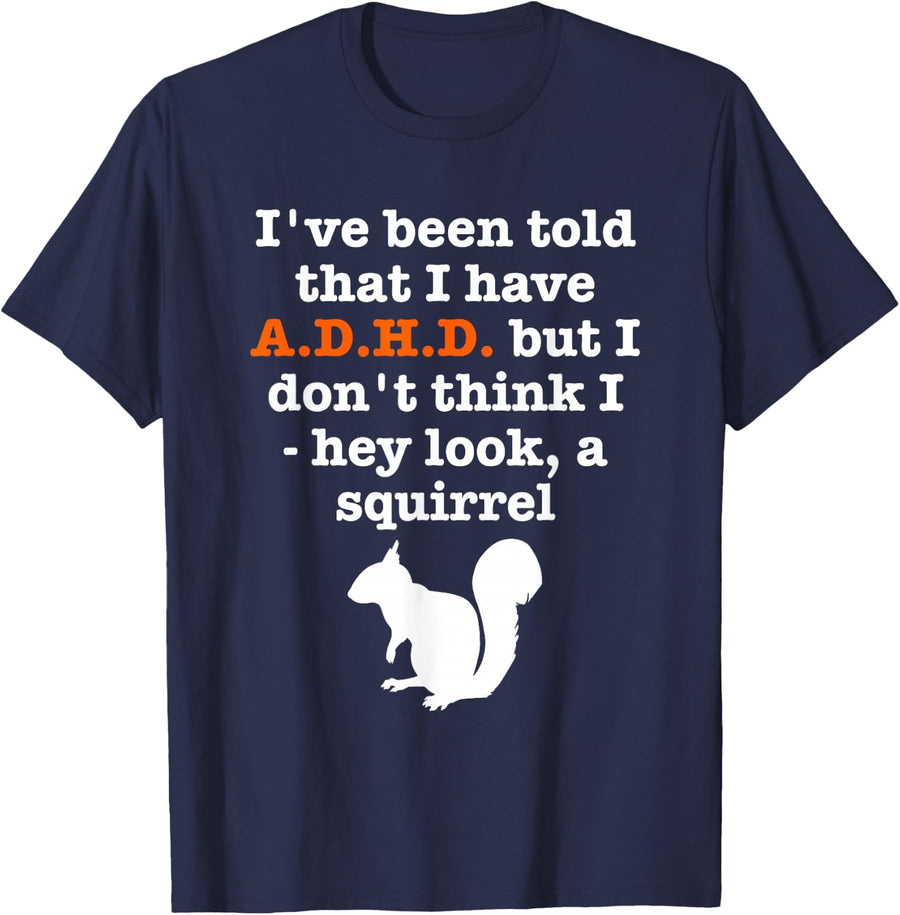 ADHD Attention Deficit Hyperactivity Disorder Squirrel T-Shirt - Navy Blue