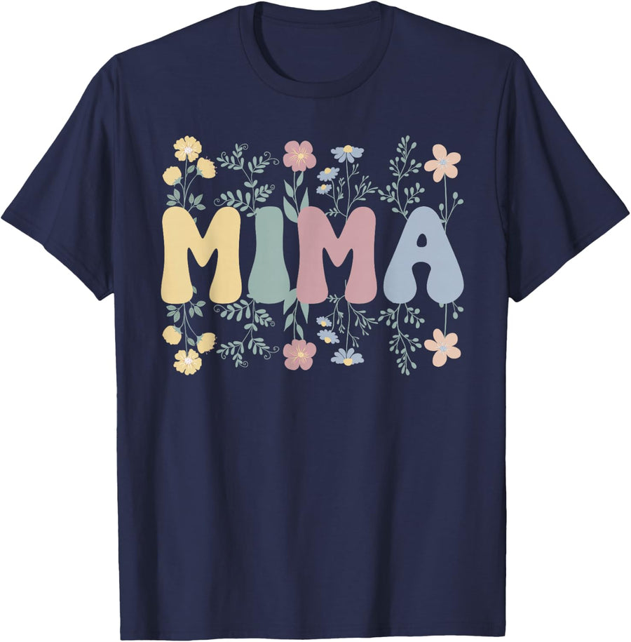 Mima Flowers Mima Grandmother Mima Grandma T-Shirt - Navy Blue