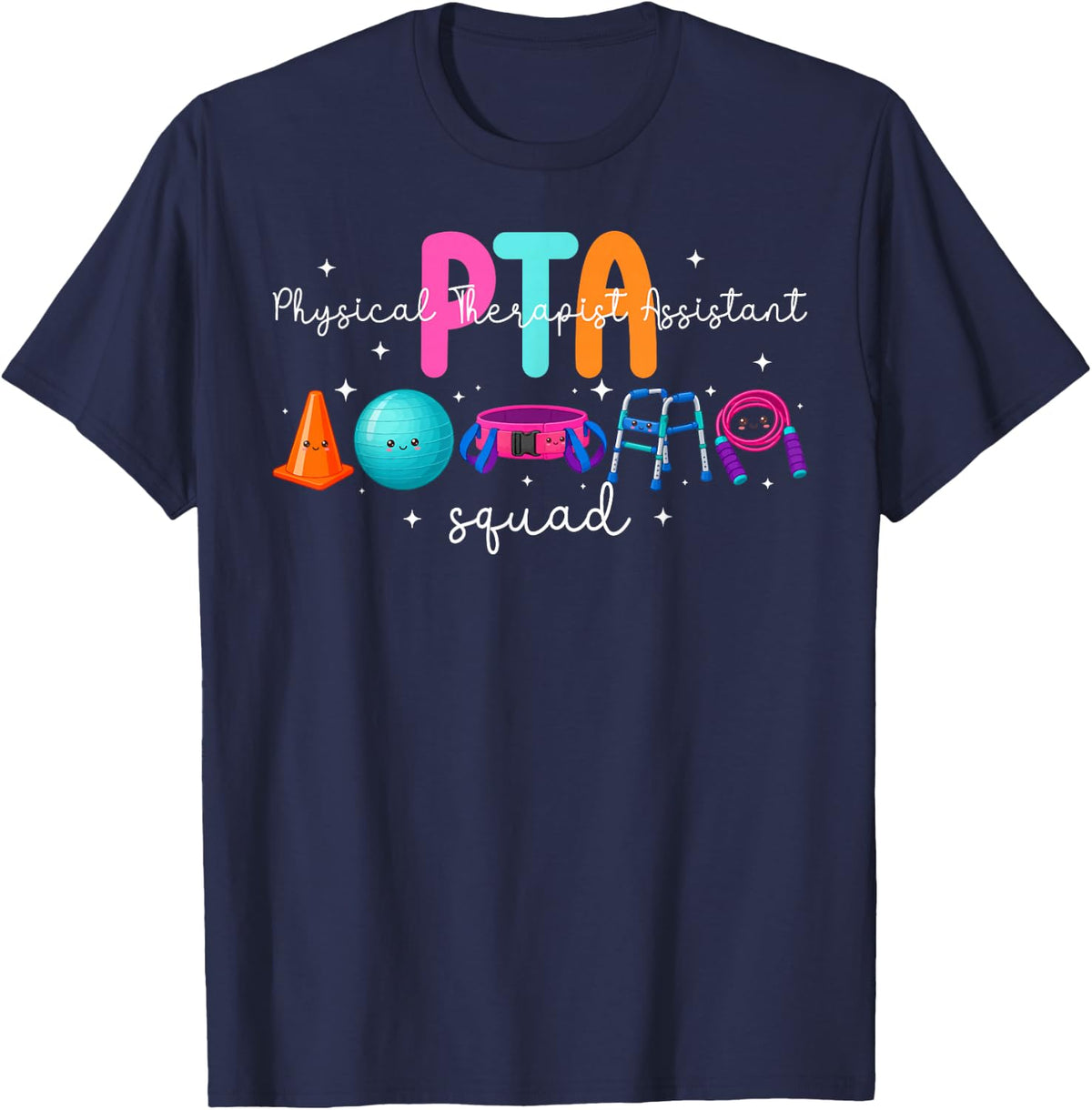 PTA Squad Physical Therapist Assistant Appreciation T-Shirt - Navy Blue