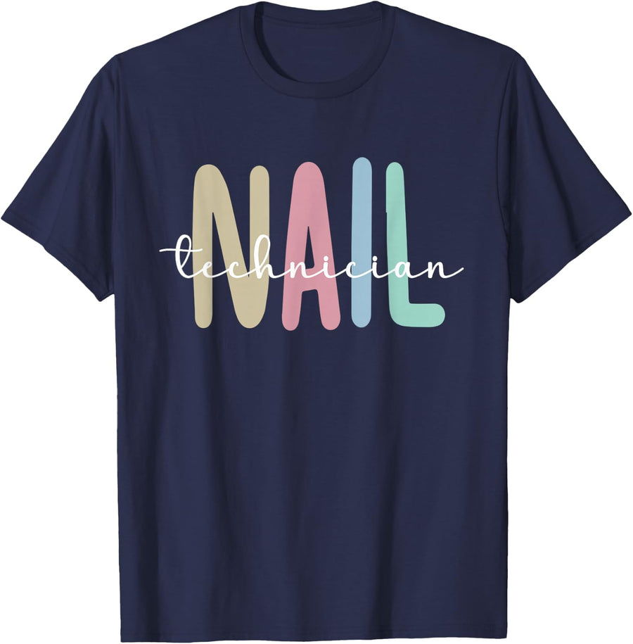 Nail Tech Appreciation Nail Technician T-Shirt - Navy Blue
