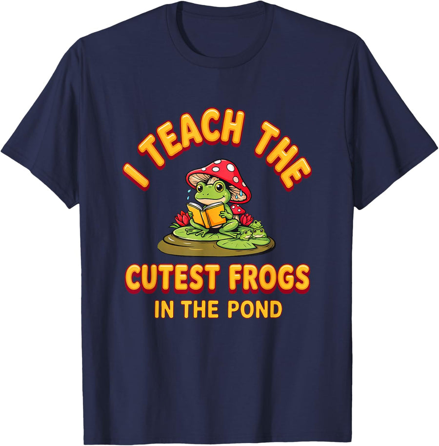 I Teach The Cutest Frogs in The Pond Funny Preschool Teacher T-Shirt - Navy Blue